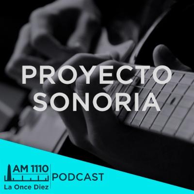 Proyecto Sonoria - Episodio 254 - Azul Schenquerman Proyecto Sonoria - Episodio 254 - Azul Schenquerman