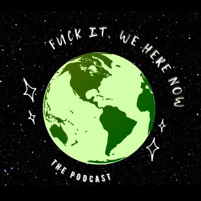 Fuck it, We are the Main Characters Fuck it, We are the Main Characters