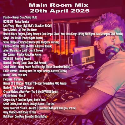 Episode 50: Main Room Mix 20th April 2025