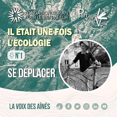 Episode 1 - Se déplacer