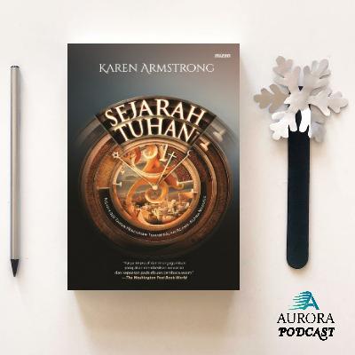Ulasan Sejarah Tuhan - Karen Armstrong Ulasan Sejarah Tuhan - Karen Armstrong