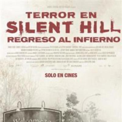 Terror en Silent Hill: Regreso al Infierno Terror en Silent Hill: Regreso al Infierno