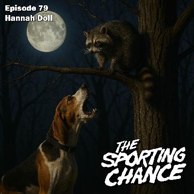 Episode 79 - Hannah Doll