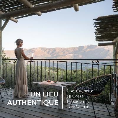 EP 05 Un lieu authentique