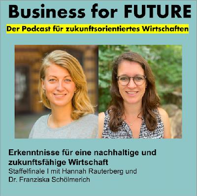 Erkenntnisse für eine nachhaltige und zukunftsfähige Wirtschaft