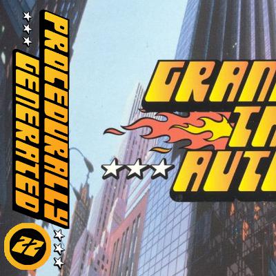 Grand Theft Auto, Mickey's Racing Adventure, & The Sydney Affair - Procedurally Generated - Episode 22