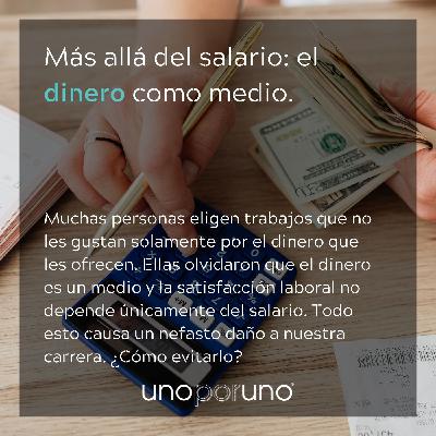 Más allá del salario: el dinero como medio