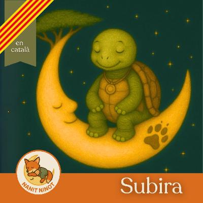 Subira, el conte de la tortuga i el lleopard | Conte infantil i meditació guiada per dormir