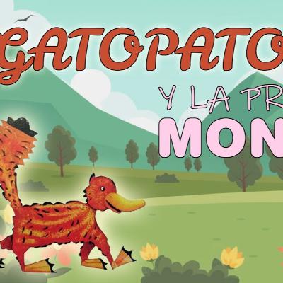 GATOPATO Y LA PRINCESA MONILDA | 📚 MARIA ELENA WALSH