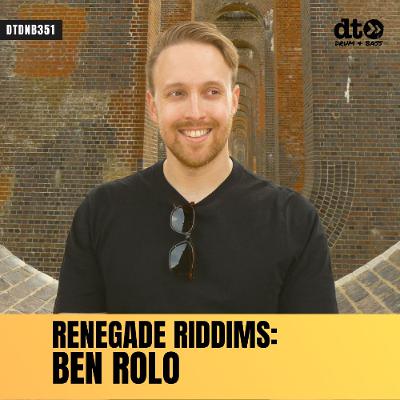 RENEGADE RIDDIMS: Ben Rolo