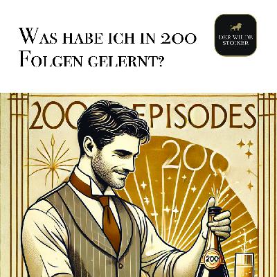 200 Episoden – Blick hinter die Kulissen (#200)