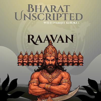 2. Raavan : The King who never was !