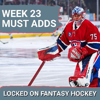 10 MUST ADD Players To WIN Your Fantasy Hockey Championship | Week 23 Waiver Wire Targets
