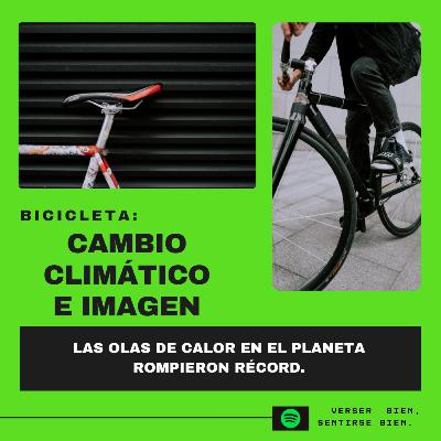 Bicicleta: Cambio climático e imagen Bicicleta: Cambio climático e imagen