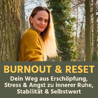#14 Angst vor dem Burnout-Rückfall und wie du wieder ins Vertrauen kommst #14 Angst vor dem Burnout-Rückfall und wie du wieder ins Vertrauen kommst
