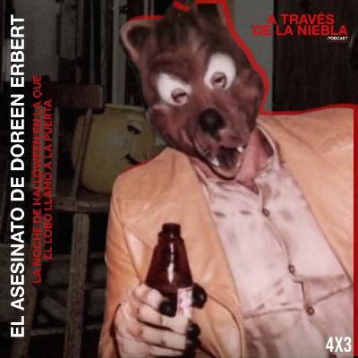 EL ASESINATO DE DOREEN ERBERT: La noche de Halloween en la que el lobo llamó a la puerta
