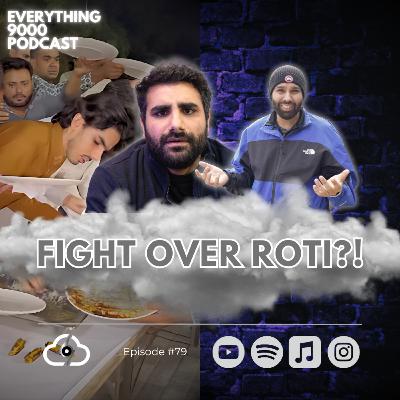 Roti Row Ends in Tragedy at Indian Wedding | Everything 9000 Podcast | Cloud 9000