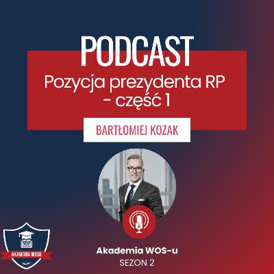 64. Pozycja ustrojowa Prezydenta RP - część 1