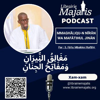 Bind 6 : Maghâliqu-n Nîrân wa Mafâtihul Jinân (yoonu àgg ca Yàlla)