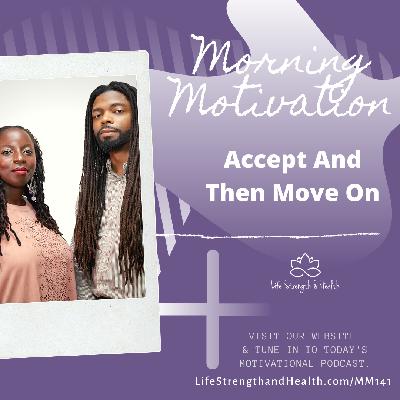 268: MM#141 - Accept and then move on.