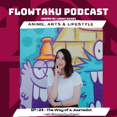 EP#24 – The Way of a Journalist EP#24 – The Way of a Journalist