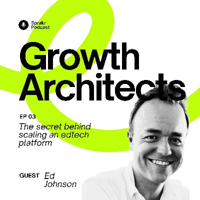 Building a Profitable Edtech Platform: Insights from Ed Johnson Building a Profitable Edtech Platform: Insights from Ed Johnson