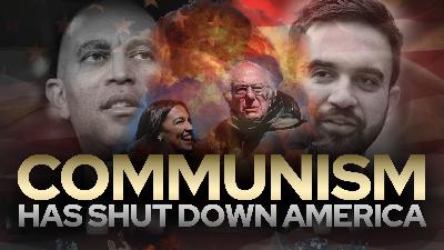 Communism Has Shut Down America • Fire Power!