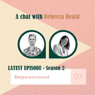A Chat with Rebecca Heald, The Heald Approach – Leadership. Sustainability. Inclusion. Real Talk.