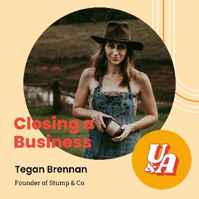 "To move on, you have to move on," Closing Stump & Co with Tegan Brennan