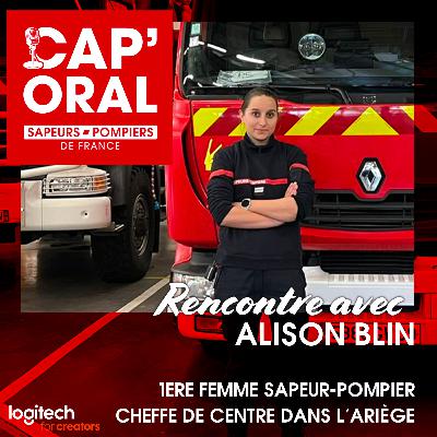 EP041 - Rencontre avec Alison BLIN, 1ere femme sapeur-pompier cheffe de centre dans l'Ariège