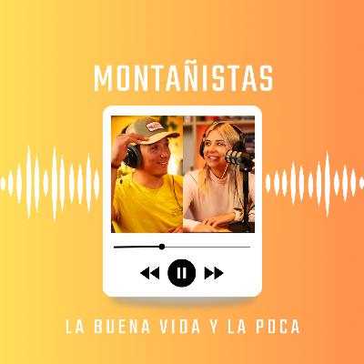 MONTAÑISTAS: Subir una montaña de 8.000 METROS sin OXÍGENO | La Buena Vida y La Poca #39