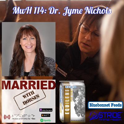 MwH 114: Dr. Jyme Nichols