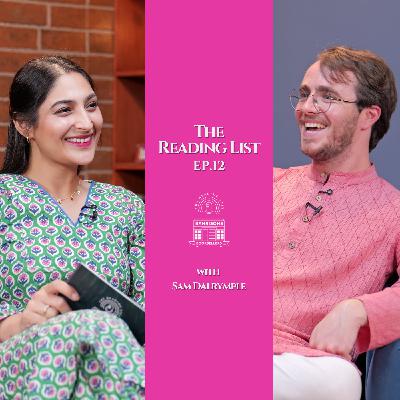 Forgotten Histories: The Unmaking of British India with Sam Dalrymple