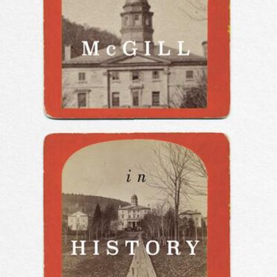 McGill in History McGill in History