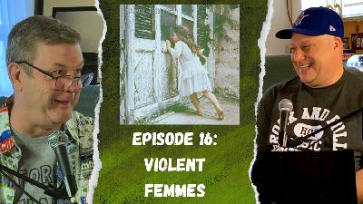 Did the VIOLENT FEMMES create one of the GREATEST 90s albums in the 80s? + BLUES TRAVELER. (2FGA #16)