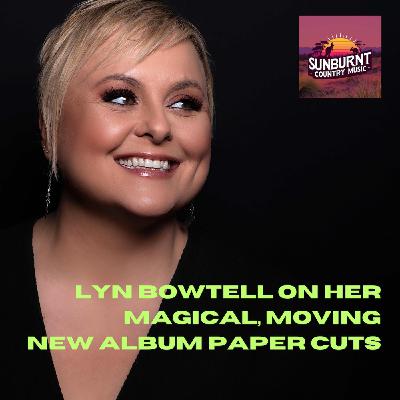 Lyn Bowtell on her magical, moving new album Paper Cut