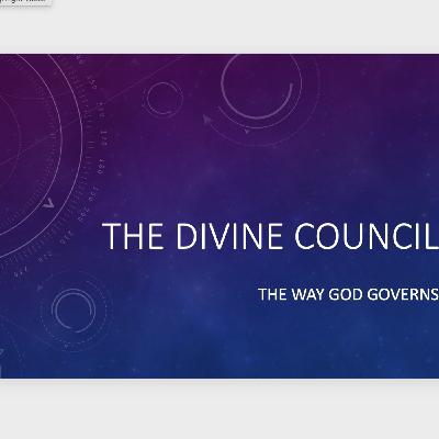 Episode 195: The Divine Council - the Way God Governs