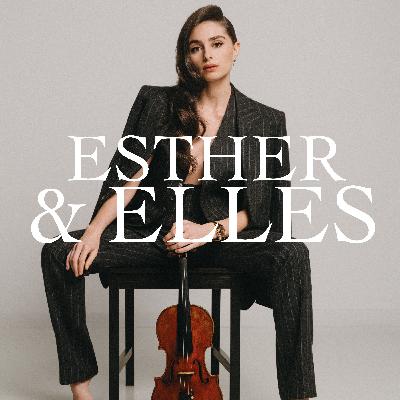 Découvrez Esther & Elles : Esther Abrami, violoniste et compositrice, y invite des femmes inspirantes