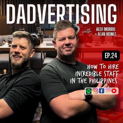 EP#24 - How to hire incredible staff in the Philippines