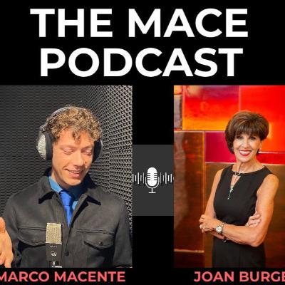 The MACE PODCAST: Joan Burge from the United States The MACE PODCAST: Joan Burge from the United States