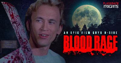 Flashback Frights: Blood Rage (1987) Retrospective