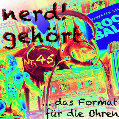 nerdgehört - Folge 45: Mit DJ Manuel am HÖR-Pult (17.09.25)
