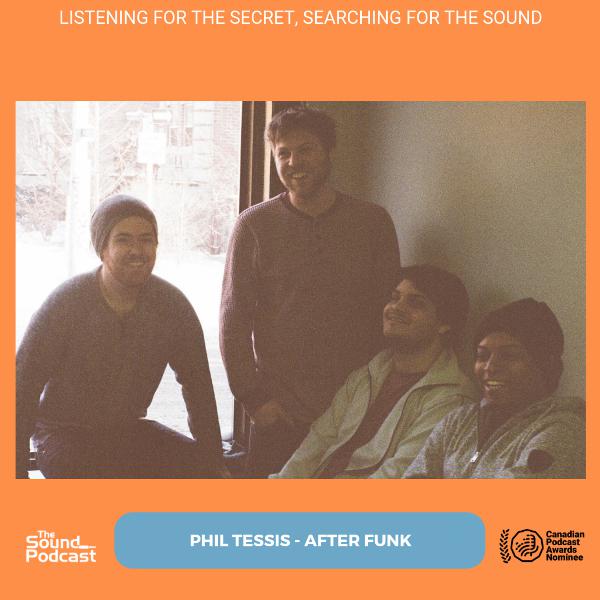 Episode 173: Phil Tessis - After Funk Episode 173: Phil Tessis - After Funk