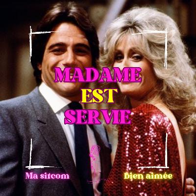Episode 11 : Madame est servie