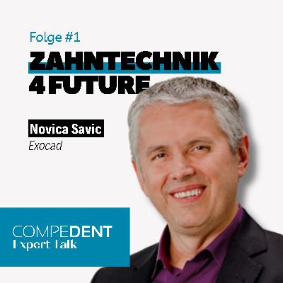 Novica Savic – CCO & Geschäftsführer von Exocad Novica Savic – CCO & Geschäftsführer von Exocad