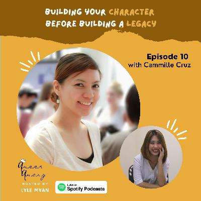 10: Building Your Character Before Building A Legacy
