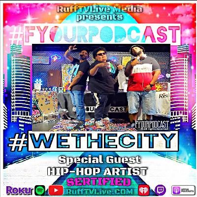 #FyPs2.Ep10-Sertified Interview [Audio]