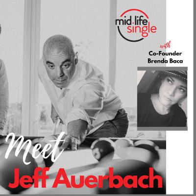 Meet Jeff!- A Midlife Single Journey