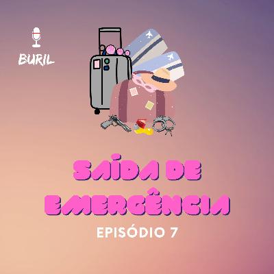 Saída de Emergência - Episódio 07 Saída de Emergência - Episódio 07