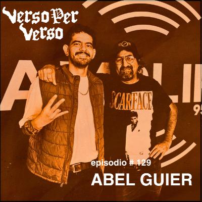 VxV 129: Abel Guier | Gandhi & Mimayato